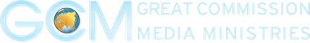 Great Commission Media Ministries